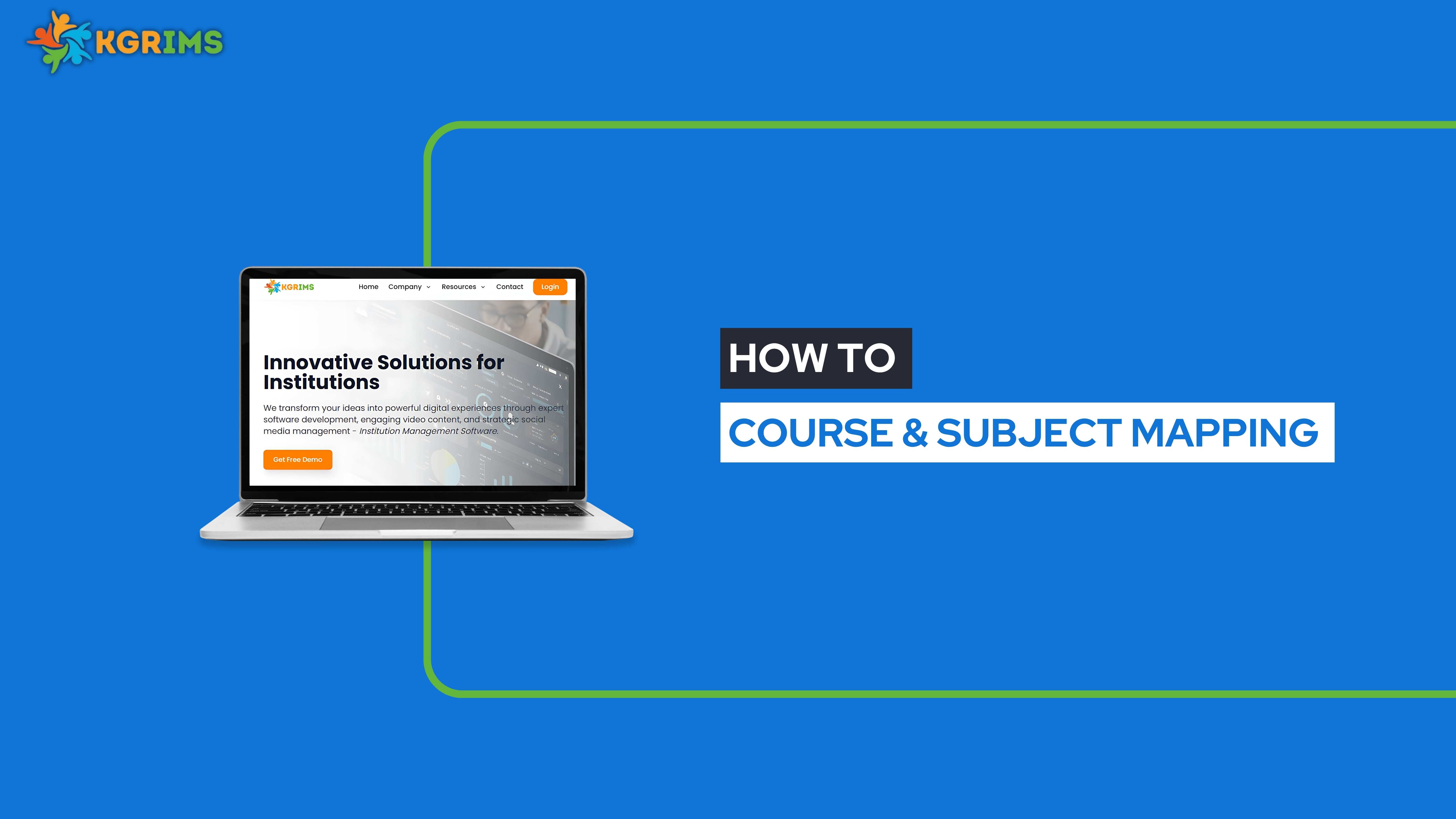 How to Do Course & Subject Mapping in KGRIMS – Step-by-Step Guide