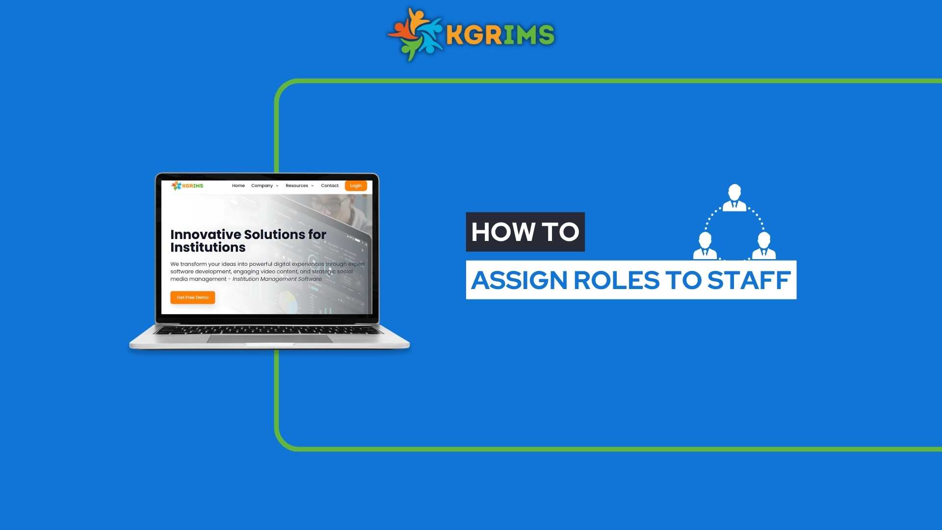 Assign Roles to Staff in KGRIMS – Step-by-Step Guide